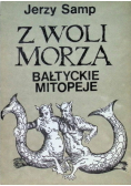 Z woli morza bałtyckie mitopeje