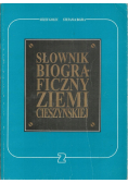 Słownik Biograficzny Ziemi Cieszyńskiej Tom 2