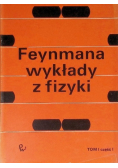 Feynmana wykłady z fizyki Tom I Część I