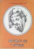 Módlcie się i ufajcie