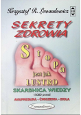 Sekrety Zdrowia Stopa jest jak Lustro