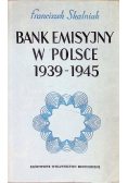 Bank emisyjny w Polsce 1939 - 1945