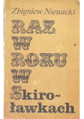 Raz w roku w Skiroławkach Tom 1