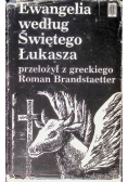 Ewangelia według Świętego Łukasza