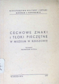 Cechowe znaki i tłoki pieczętne w muzeum w Rzeszowie