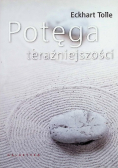 Potęga teraźniejszości