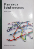 Plany metra i sieci neuronowe Teoria grafów