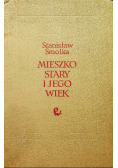 Mieszko stary i jego wiek