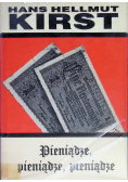 Pieniądze pieniądze pieniądze