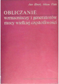 Obliczanie wzmacniaczy i generatorów mocy wielkiej częstotliwości
