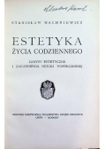 Estetyka życia codziennego 1934 r.