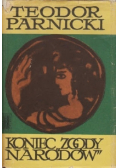 Koniec zgody narodów