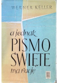 A jednak Pismo Święte ma rację
