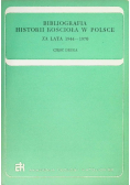 Bibliografia historii kościoła w Polsce Za lata 1944 - 1970 Część 1