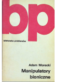 Manipulatory bioniczne