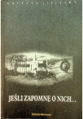 Jeśli zapomnę o nich