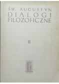 Św Augustyn Dialogi filozoficzne Tom II