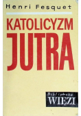 Katolicyzm jutra