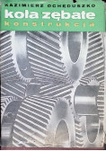 Koła zębate konstrukcja