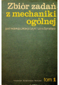 Zbiór zadań z mechaniki ogólnej Tom 1