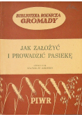 Jak założyć i prowadzić pasiekę 1950 r
