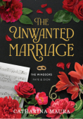The unwanted marriage