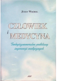 Człowiek i medycyna