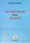 Wychowanie przez radość