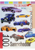 Na ścieżkach wiedzy Encyklopedia 100 samochodów