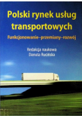 Polski rynek usług transportowych