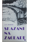 Skazani na zagładę