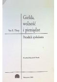 Giełda wolność i pieniądze Poradnik spekulanta