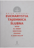Eucharystia tajemnica ślubna