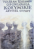 Opowiadania kołymskie artysta łopaty