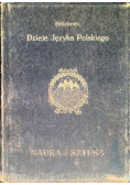 Nauka i Sztuka Dzieje języka polskiego 1913 r.