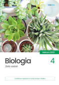 Biologia. Zbiór zadań. Matura 2022 Tom 4