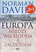 Europa Między Wschodem a Zachodem