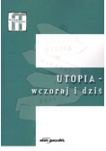 Festiwal filozofii Tom 1 Utopia wczoraj i dziś