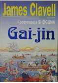 Kontynuacja Shoguna Gai jin