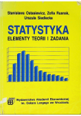 Statystyka Elementy teorii i zadania