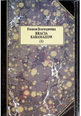 Bracia Karamazow 1
