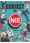 Strefa komiksu Komiksy na NIE Tom 2