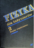 Fizyka dla inżynierów Tom 2
