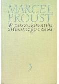 W poszukiwaniu straconego czasu Tom 3