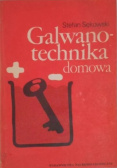 Galwanotechnika domowa
