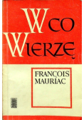 W co wierzę