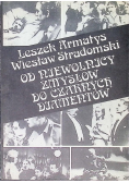 Od niewolnicy zmysłów do czarnych diamentów
