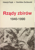 Rządy zbirów 1940 - 1990