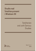 Studia nad Totalitaryzmami i Wiekiem XX Tom 3