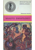 Miasto światłości
